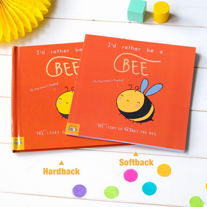 Personalised I’d Rather Be A Bee Story Book